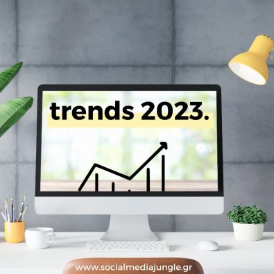 social-media-trends-2023-oi-taseis-pou-tha-epikratisoun-sta-koinonika-mesa-facebook-instagram-tiktok-youtube-pinterest-linkedin-tweeter (1)